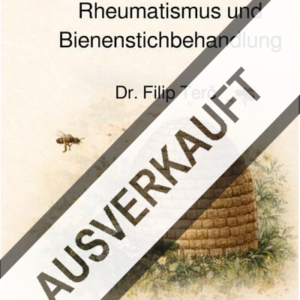 Rheumatismus und Bienenstichbehandlung